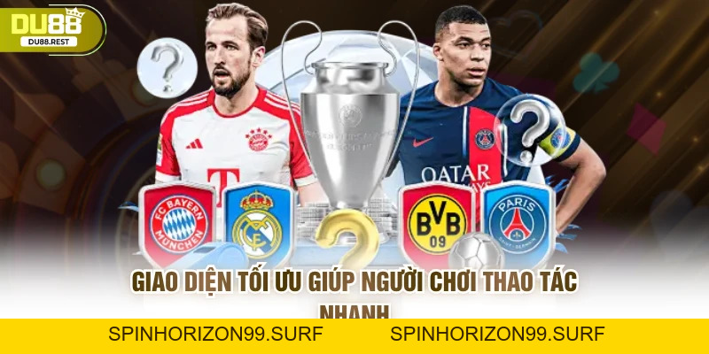 Thể thao DU88 – Sảnh cược uy tín với tỷ lệ vượt trội - SPINHORIZON99
